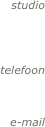 



studio 
       
        


telefoon

       

e-mail